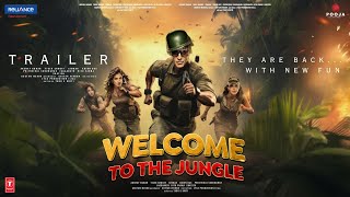 Welcome 3  To The Jungle  Trailer  Akshay Kumar  Sunjay D Sunil S Disha P Raveena Paresh R [upl. by Seema526]