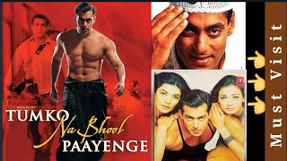 Tumko Na Bhool Paayenge Movie RevisitSalman KhanReviewBudgetBoxofficeVerdict💥🔥💯❤👆👆👆 [upl. by Ulrikaumeko64]