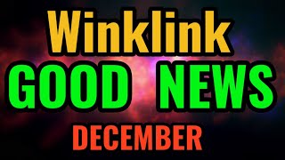 Winklink December Good News  Winklink Prediction amp Price Analysis  Winklink News Today [upl. by Ashwin344]