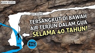 TERSANGKUT SELAMA 40 TAHUN DI BAWAH AIR TERJUN DALAM GUA Kisah Penjelajahan Gua Berakhir Sedih [upl. by Ednutabab]