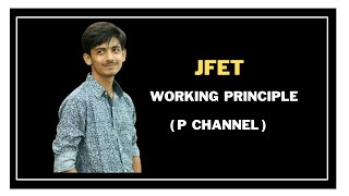 2 JFET working and construction  p channel  JFET working principle  JFET Bangla Tutorial [upl. by Nitsirt822]