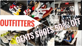 Gents shoes variety at Outfitters factory outlet flat 50 off outfitters factoryoutlet sale [upl. by Ardekahs]