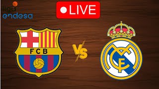 🔴 Live Barcelona vs Real Madrid  Live Play By Play Scoreboard [upl. by Beach780]