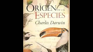 El origen de las especies  Charles Darwin Capítulos 14 [upl. by Jodie147]