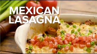 Mexican Lasagna [upl. by Osbourn]