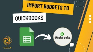 Bulk Upload Budgets to QuickBooks from Google Sheets with GAccon [upl. by Raamal]