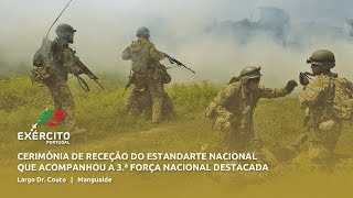 Cerimónia de receção do Estandarte Nacional que acompanhou a 3ª Força Nacional Destacada da Roménia [upl. by Ogg]