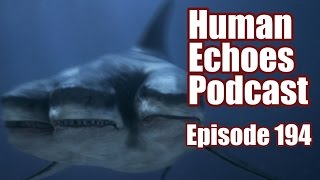 3 Headed Shark Attack Review  Human Echoes Podcast 194  quotThe Lamest Stories Ever Toldquot [upl. by Ruhl702]