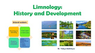 40 Limnology History and Development [upl. by Einahc]