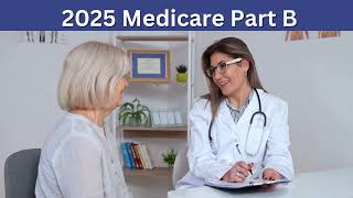 2025 Medicare Costs Explained Save Big on Medicare Part A B and D Updates [upl. by Ateerys694]