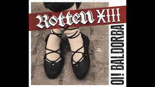 Rotten XIII  Madelman [upl. by Joete]