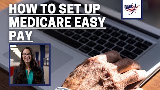 How to Set Up Medicare Easy Pay [upl. by Akenna]