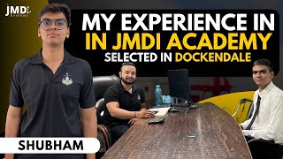 Experience sharing session with SHUBHAM selected in DOCKENDALE [upl. by Atiran]