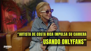 Kenia Music Reggaeton en Costa Rica OnlyFans Mujeres en la Música  SMASH PODCAST EP101 [upl. by Coussoule]