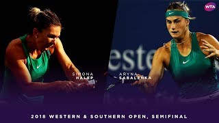 Simona Halep vs Aryna Sabalenka  2018 Western amp Southern Open Semifinal  WTA Highlights [upl. by Shiverick]