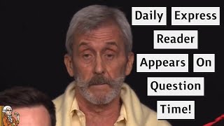 Daily Express Reader Talks Brexit On Question Time [upl. by Yelyak]