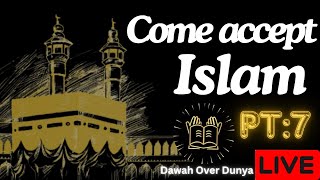 Come Accept Islamthe only faith accepted by God almighty  Part 7 [upl. by Duffy]