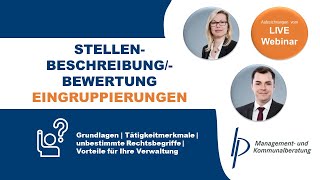 Webinar quotStellenbeschreibungbewertung Eingruppierungquot der B amp P Management und Kommunalberatung [upl. by Tamiko]