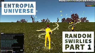 Entropia Universe Random Swirlies Part 1 [upl. by Ailero]