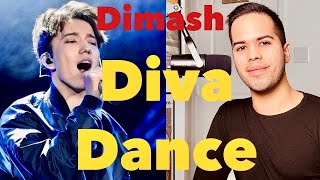 DIMASH  THE DIVA DANCE  FIRST TIME REACTION [upl. by Ahsyekal126]