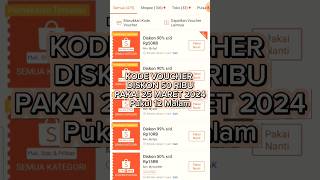 KODE VOUCHER SHOPEE 2024 EDISI AKHIR BULAN MARET  SHOPEE 33 2024 [upl. by Aserej]