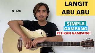 TUTORIAL PETIKAN Langit AbuAbu  Tulus Tutorial Gitar CHORD SIMPLE GAMPANG [upl. by Afihtan]