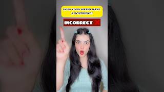 You Will Have To Answer Questions Related To Either Your Sister Or Your Bestie🤫 shorts viral [upl. by Coady]