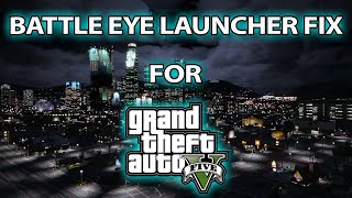 Battleye Launcher FIX SOLVED  Error dinput8dll for GTA 5 [upl. by Ryann258]