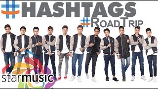 Hashtags  RoadTrip Official Lyric Video [upl. by Christy]