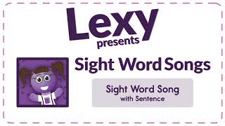 Sight Word Song with Sentence [upl. by Enomrej]