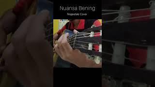 Nuansa Bening Fingerstyle Cover [upl. by Frayda641]