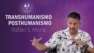 Transhumanismo y PosthumanismoDr Rafael S Morla [upl. by Susanne187]