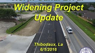 612016  North Canal Blvd Widening Project Update  Thibodaux La [upl. by Nnaesor25]