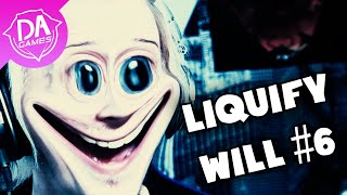 LIQUIFIED WILL COMPILATION 6  DAGames [upl. by Aivatnahs816]