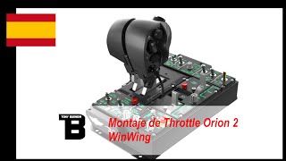 Montaje del Throttle Orion 2 de WINWINGSIMULATOR [upl. by Notpmah522]