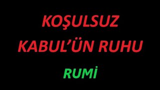 Koşulsuz Kabulün Ruhu [upl. by Hecker]