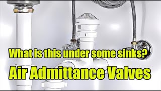 What is this under some sinks in the home Air Admittance Valves [upl. by Olotrab]