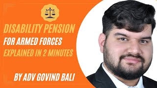 Disability Pension In Armed Forces Explained in 2 Minutes [upl. by Bathsheba457]