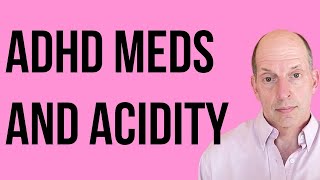 Will Food Acidity Affect My ADHD Meds [upl. by Renaldo]