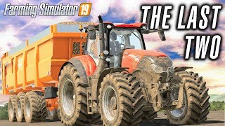 THE LAST TWO  Farming Simulator 19 GROWERS FARM Ep 8 [upl. by Noscire]