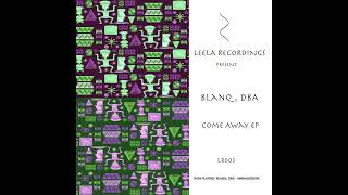 BlanQ IT dBA  Armageddon Original Mix Official Video LR003 Leela Recordings [upl. by Hallock]