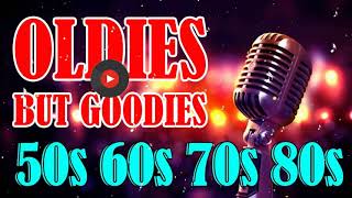 Greatest Hits Golden Oldies 50s 60s 70s  Classic Oldies Playlist Oldies But Goodies Legendary [upl. by Erehc]