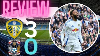 What a great performance Leeds United vs Coventry City review [upl. by Moorefield]