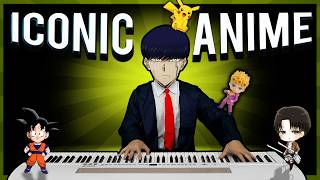 11 MOST ICONIC ANIME SONGS ON PIANO [upl. by Nilcaj]