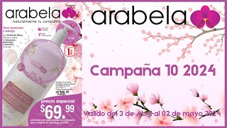 ARABELA Campaña 10 2024 [upl. by Barcus]