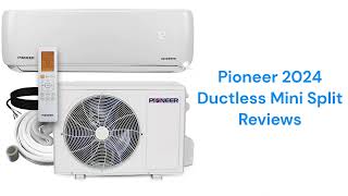 HvacRepairGuy 2024 Pioneer Brand Ductless Mini Split Reviews [upl. by Annabela]