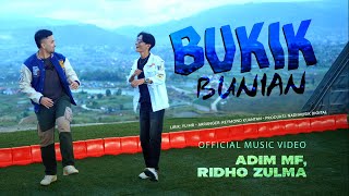 Adim MF Ridho Zulma  Bukik Bunian Official Music Video [upl. by Yxor558]