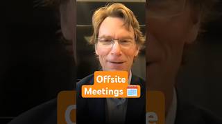 How To Do Offsite Meetings With Your Leadership Team [upl. by Annas]