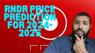 Render RNDR Price Prediction for the 202425 Bull Run [upl. by Hanley]