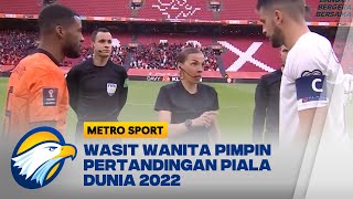 Pertama Dalam Sejarah Wasit Wanita Pimpin Pertandingan Piala Dunia 2022 [upl. by Coralie]